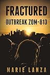 Outbreak Zom-813 by Marie Lanza