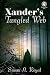 Xander's Tangled Web