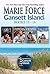 Gansett Island Boxed Set Books 13-16 by Marie Force