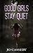 Good Girls Stay Quiet by Jo Cassidy