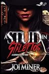 A Stud in Stilett...