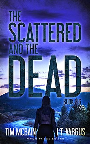 The Scattered and the Dead (The Scattered and the Dead, #2.6)