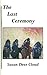 The Last Ceremony