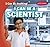 I Can Be a Scientist (I Can Be Anything)