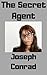 The Secret Agent: