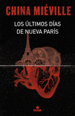 Portada de Los últimos días de Nueva París, de China Miéville