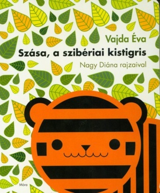 Szása, ​a szibériai kistigris (Board book)