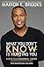 What You Don't Know Is Hurt...