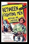 Between Fighting Men: Nostalgia and B-Westerns