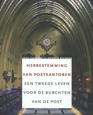 Herbestemming van postkantoren (Paperback)