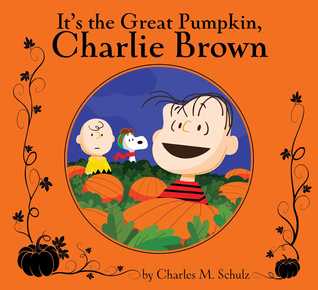 It's the Great Pumpkin, Charlie Brown (Hardcover)