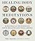 Healing Body Meditations by Mike Annesley