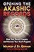 Opening the Akashic Records...