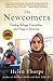The Newcomers: Finding Refuge, Friendship, and Hope in America