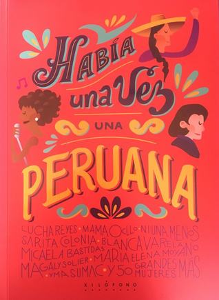 Había una vez una peruana