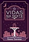 Vidas na Noite Vidas na Noite