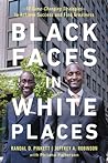 Black Faces in White Places by Randal D.  Pinkett