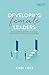Developing Female Leaders: Navigate the Minefields and Release the Potential of Women in Your Church
