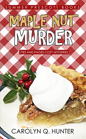 Maple Nut Murder (Pies and Pages #12)