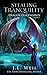 Stealing Tranquility (Drago...