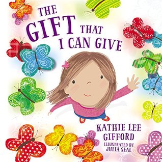 The Gift That I Can Give (Kindle Edition)