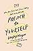 Preach to Yourself: When Yo...