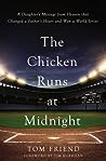 The Chicken Runs ...