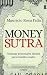 Money sutra by Mauricio Roca