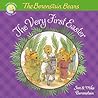 The Berenstain Bears The Very First Easter: An Easter And Springtime Book For Kids (Berenstain Bears/Living Lights: A Faith Story)