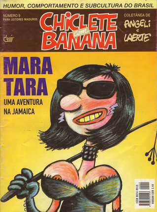 Chiclete com Banana #9 - Mara Tara (Paperback)