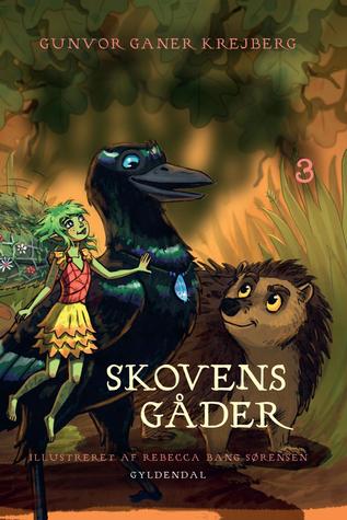 Skovens gåder (Mirja #3)
