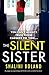 The Silent Sister