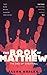 The Book of Matthew: The En...