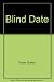 Blind Date