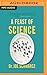 Feast of Science, A