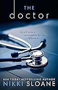 The Doctor (Nashville Neighborhood, #1)