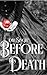 Before Death: A Dead Normal...