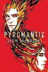 Pyromantic by Lish McBride