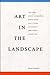Art in the Landscape