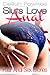 Sluts Love Anal