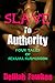 Slave to Authority