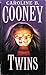 Twins by Caroline B. Cooney
