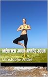 Méditer Jour Aprè...