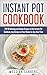 Instant Pot Cookbook : TOP ...