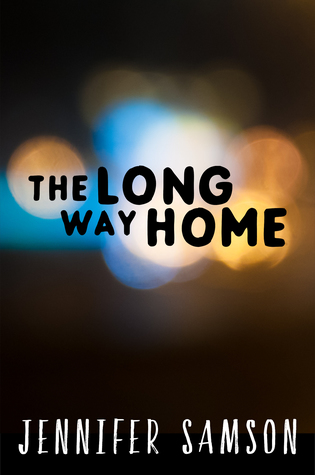 The Long Way Home (Streetwise, #2)