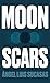 Moon Scars (Nevsky Books)