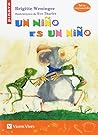 Un niño es un niño by Brigitte Weninger