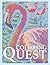 Coloring Quest: Activity Puzzle Color By Number Book for Adults Relaxation and Stress Relief (Color Quest Color By Number)