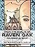 From the Worlds of Raven Oak
