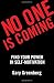 No One is Coming